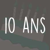 Carte anniversaire 10 ans Carte anniversaire 10 ans