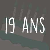 Carte anniversaire 19 ans Carte anniversaire 19 ans