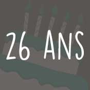 Carte anniversaire 26 ans Carte anniversaire 26 ans