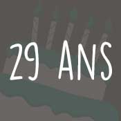 Carte anniversaire 29 ans Carte anniversaire 29 ans