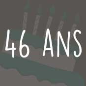 Carte anniversaire 46 ans Carte anniversaire 46 ans