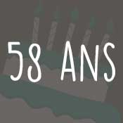 Carte anniversaire 58 ans Carte anniversaire 58 ans
