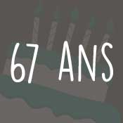 Carte anniversaire 67 ans Carte anniversaire 67 ans