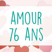 Carte anniversaire amour 76 ans Carte anniversaire amour 76 ans