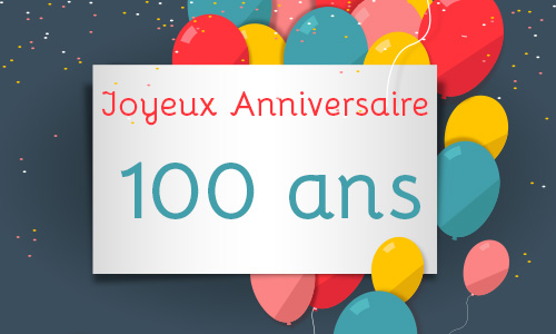 carte-anniversaire-enfant-100-ans-ballon-turquoise.jpg