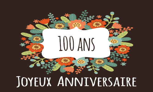 carte-anniversaire-femme-100-ans-fleur.jpg