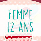 Carte anniversaire femme 12 ans Carte anniversaire femme 12 ans