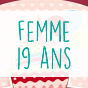 Carte anniversaire femme 19 ans Carte anniversaire femme 19 ans