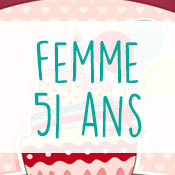 Carte anniversaire femme 51 ans Carte anniversaire femme 51 ans