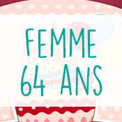 Carte anniversaire femme 64 ans Carte anniversaire femme 64 ans