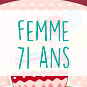 Carte anniversaire femme 71 ans Carte anniversaire femme 71 ans
