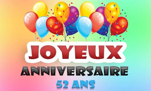 carte-anniversaire-homme-52-ans-ballons-gonflables.jpg