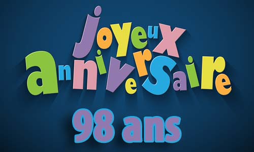 carte-anniversaire-homme-98-ans-invitation.jpg