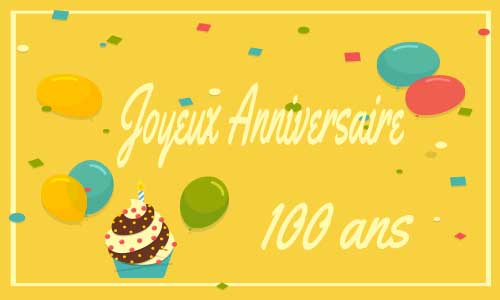 carte-anniversaire-humour-100-ans-jaune.jpg