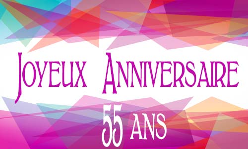 carte-anniversaire-femme-55-ans-geomauve.jpg