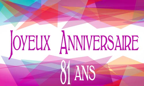 carte-anniversaire-femme-81-ans-geomauve.jpg