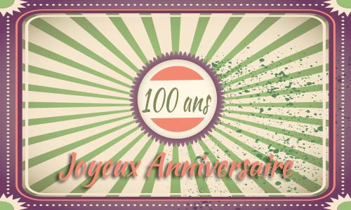 carte-anniversaire-humour-100-ans-retro-poster.jpg