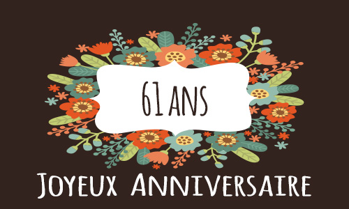 Carte Anniversaire Enfant 61 Ans Tableau
